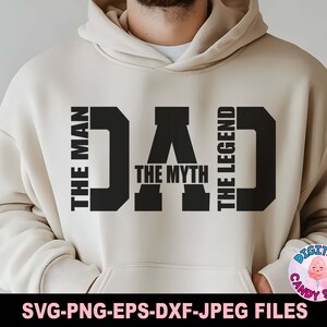 Pai SVG PNG, O Homem, O Mito, A Lenda SVG PNG, Pai SVG, Dia dos Pais SVG, Citação de Pai SVG, Desenhos de Pai SVG, Melhor Pai de Todos os Tempos SVG, Papai SVG