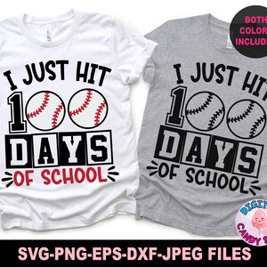 I Just Hit 100 Days of School Svg Png, 100 Days of School Svg Png, 100 Days Baseball Svg, 100 Days Boy Shirt Design, Svg-bestanden voor de Cricut