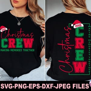 Christmas Crew Svg Png, Merry Christmas Svg Png, Family Christmas Svg Png, Svg Files For Cricut, Matching Family Christmas Shirts Svg Png