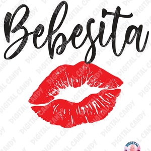 May include: A black and white graphic design with the text "Bebesita" in a cursive font. A red lipstick kiss mark is below the text.