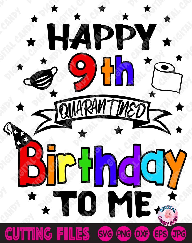 Download Happy 9th Quarantined Birthday To Me Svg 9th Birthday Svg | Etsy
