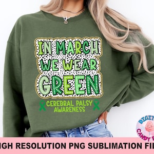 Paralisi Cerebrale Png, A Marzo Indossiamo Il Verde Png, CP Warrior Png, Paralisi Cerebrale Mama Png, Bisogni Speciali Png, Sorella Png, Sublimazione Di Tintura