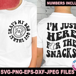 Das ist mein Bro svg Png, Baseball Bruder svg, Baseball svg, Ich bin nur hier für die Snacks svg png, Baseball schwester svg, svg-Datei für Cricut