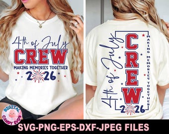 4th of July Crew Svg Png, Family 4th of July Svg, 4th Of July Svg Png, Independence Day Svg, Patriotic Svg, Svg Files for Cricut, America