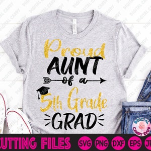 Stolze Tante einer 5. Klasse Grad Svg, stolze Tante eines Absolventen Svg, Graduierung Svg, Svg Dateien für Cricut, Silhouette Dateien, Absolvent Svg