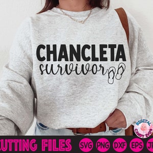 Chancleta Survivor Svg, Latina Svg, Chancla Survivor, Hispanic Svg, Puerto Rican Svg, Files for Cricut, Silhouette Files, Funny Sayings Svg