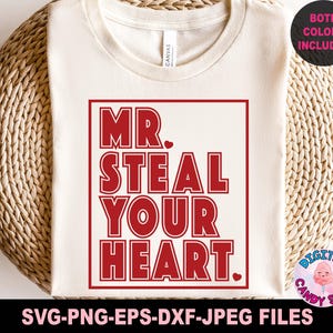 M. Steal Your Heart Svg Png, Svg Saint-Valentin garçons, Saint Valentin, fichiers pour Cricut, One Loved Dude Svg, Svg Heart Breaker, Lover Boy