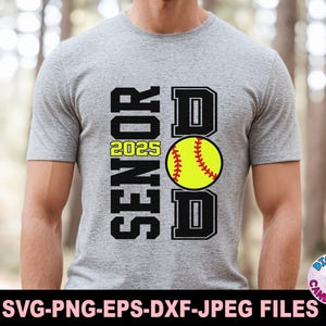 Senior Dad Svg Png, softbal vader Svg, softbal Senior Svg, Senior Svg, Grad Svg, softbal moeder, Svg-bestanden voor Cricut, 2025 Grad, honkbal Svg