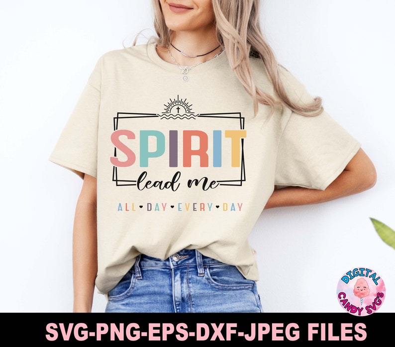 Spirit Lead Me Svg Png, Faith Svg, Christian Svg Png, Religious Svg ...