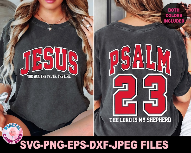 May include: Dark gray t-shirt with the word "JESUS" in red block letters outlined in white on the front. The text "THE WAY. THE TRUTH. THE LIFE." is below. The back of the shirt displays "PSALM 23" and "THE LORD IS MY SHEPHERD".