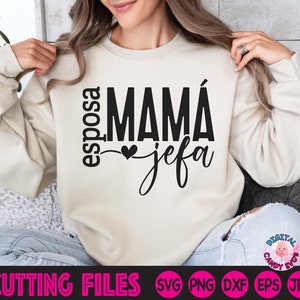 Latina Svg, Día de la Madre en Español Svg Png, Jefa Svg, Señora Svg, Ella Es Mamá Svg Png, Madre Svg Png, Chingona Svg Png, Archivos Svg para Cricut