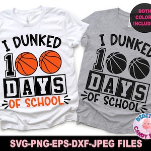 I Dunked 100 Days of School Svg Png, 100 Days of School Svg Png, 100 Days Basketball Svg, 100 Days Boy Shirt Design, Svg-bestanden voor de Cricut