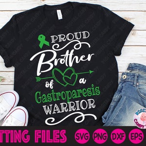 Gastroparesi Svg, Proud Brother Svg, Proud Mama Svg, Special Needs Svg, Mom Life Svg, Svg Files for Cricut, Silhouette Files