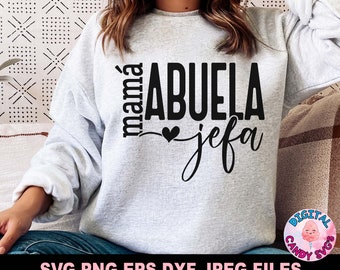May include: A gray sweatshirt with the text "Mamá Abuela Jefa" in black lettering with a small heart between the words "Abuela" and "Jefa".
