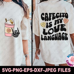 Latina Svg, Cafecito Is My Love Language Svg, But First Cafecito Y Chisme Svg, Chingona Svg, Chismosa Svg, Mexican Svg, Svg Files for Cricut