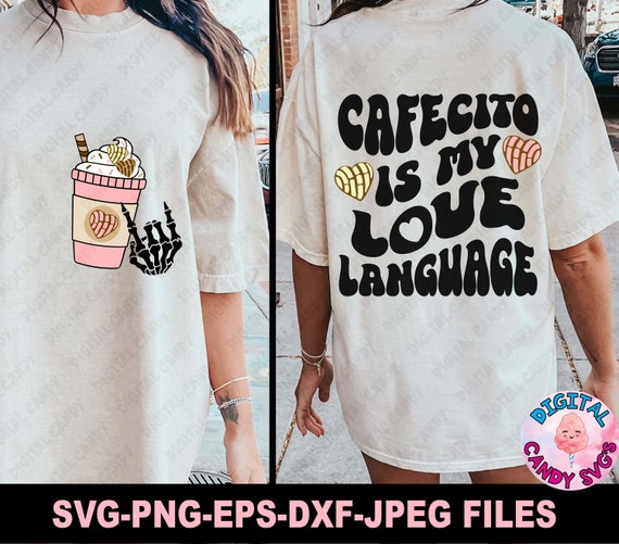 Latina Svg, Cafecito Is My Love Language Svg, But First Cafecito Y Chisme Svg, Chingona Svg, Chismosa Svg, Mexican Svg, Svg Files for Cricut