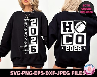 May include: A black sweatshirt featuring white graphic designs. The front displays the text Homecoming 2026 in a vertical block layout. The back shows the text HOCO with a football graphic and the year 2026, including a Both Colors Included label.