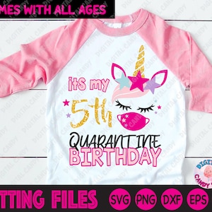 Quarantäne Einhorn Geburtstag Svg, Mädchen Geburtstag SVG, Quarantäne Geburtstag Svg, 1., 2., 3., 4., 5., 6., 7., 8., 9., 10. Geburtstag