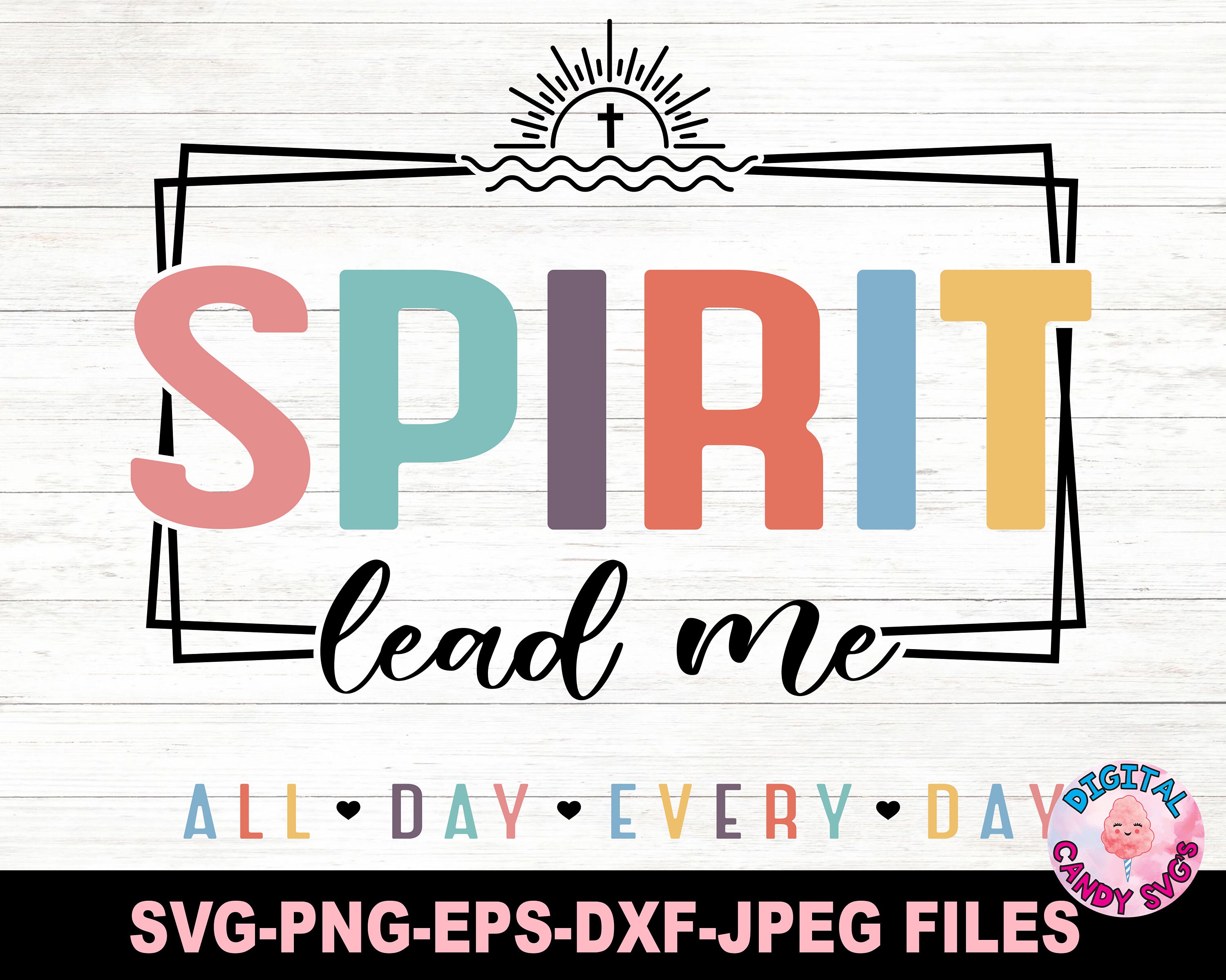 Spirit Lead Me Svg Png, Faith Svg, Christian Svg Png, Religious Svg ...