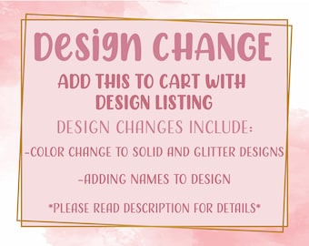 Design Change, Design Edits, Wording changes, Color Changes, Svg, Png, DXF, JPG,  custom designs, Svg Files for Cricut, Dye Sublimation File