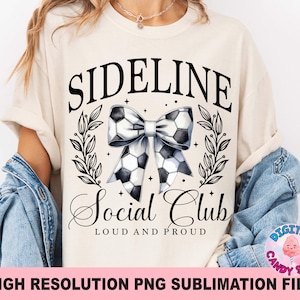 Sideline Social Club png, voetbalmoeder png, voetbal png, voetbalstrik png, coquette voetbal png, wedstrijddag png, bestanden voor kleurstofsublimatie