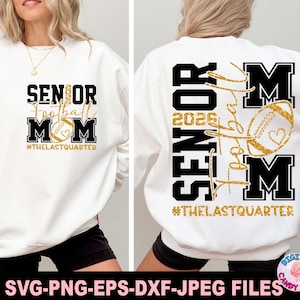 Senior Football Mom Svg Png, Senior Football Svg Png, Senior Svg, Football Svg Png, Senior 2026 Svg, Class of 2026 Svg, Svg Files for Cricut