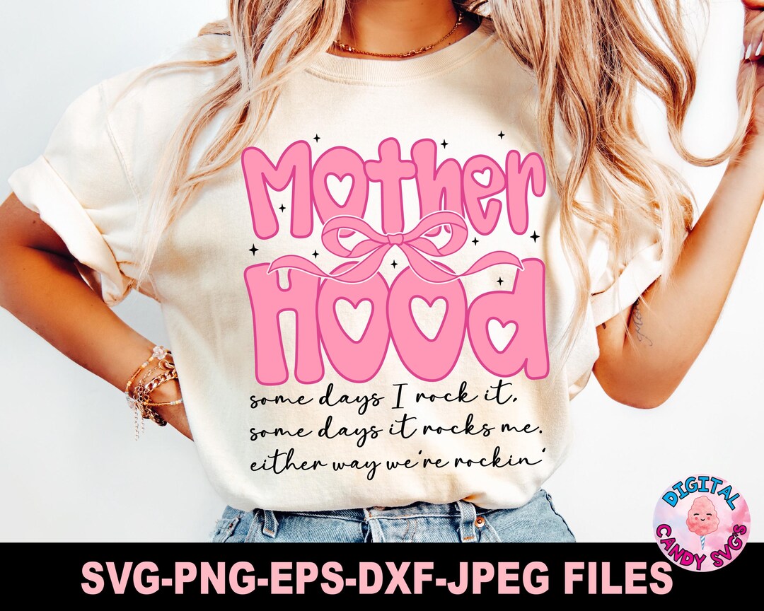 Motherhood Coquette Bow Svg Png, Sassy Mothers Day Svg, Funny Mom Svg ...