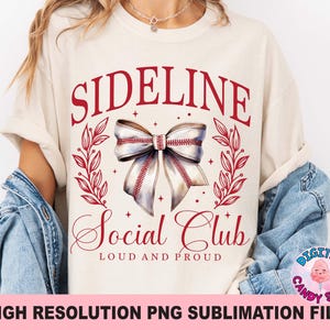 Sideline Social Club Png, Baseball Mom Png, Baseball Png, Baseball Bow Png, Coquette Baseball Png, Game Day Png, File per sublimazione di tintura