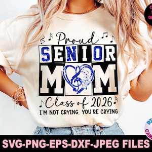 Senior Band  Mom Svg Png, Senior Band Svg Png, Senior Svg, Marching Band Svg Png, Senior 2026 Svg, Class of 2026 Svg, Svg Files for Cricut