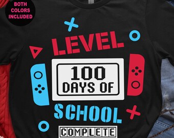 Level 100 Days of School Completed Svg, Happy 100 Days of School Svg, 100 Days Video Game Svg, 100 Days Gamer Boys Shirt Svg, 100 Days Svg