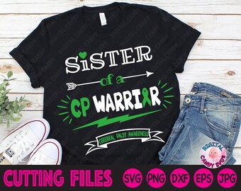 May include: Black t-shirt with the text "SISTER of a CP WARRIOR" in white and green. The design includes an arrow, a green ribbon, and the words "CEREBRAL PALSY AWARENESS". White sneakers and blue jeans are also visible.