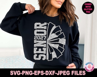 Cheer Senior Svg Png, Senior 2027 Svg, Dance Senior Svg, Graduate Svg, Senior Svg, Class of 2027 Svg, 2027 Grad Svg, Svg Files for Cricut