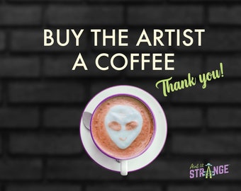 Buy the artist a coffee | Tip the artist