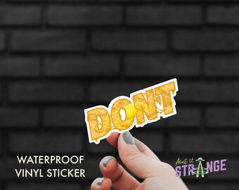 Waterproof Vinyl Waffle Don’t Decal Sticker, Laptop Sticker, Phone Case Sticker, Bumper Sticker, Hydroflask Sticker, Water Bottle Sticker