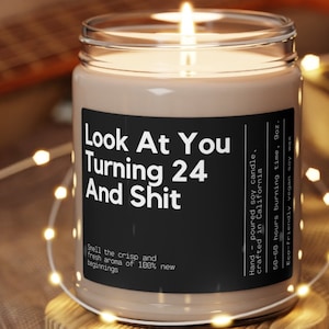 24th Birthday Candle Look at You Turning 24 Funny Birthday Gift Custom Birthday Candle 24th Birthday Gift Turning 24