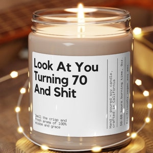 70th Birthday Candle Look at You Turning 70 Funny Birthday Gift Custom Birthday Candle 70th Birthday Gift Turning 70