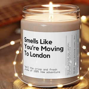 Smells Like You&#39;re Moving To London England Soy Wax Candle, Moving To London Gift, London Moving Gift, Eco Friendly 9oz. London Candle