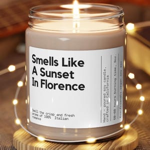 Smells Like A Sunset In Florence Italy Soy Wax Candle, Florence Decoration Candle, Florence Italy Gift, Study Abroad Italy, 9oz. Candle Gift