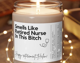Nurse Retiring Retired Nurse Gift Retirement Gift Personalized Gift Custom Candle Nurse Retire Gifts Custom Nurse Retire Retiring Nurse Gift