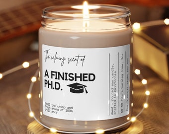 Ph D Graduation gift Funny Doctorate Graduation Gift Doctoral Student Modern Candle Gift PHD graduation gift Dissertation gift Doctoral phd