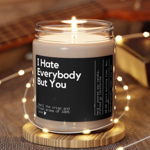 I hate everyone but you funny candle for her best friend birthday best friend gifts gifts for her besties gift best friends forever