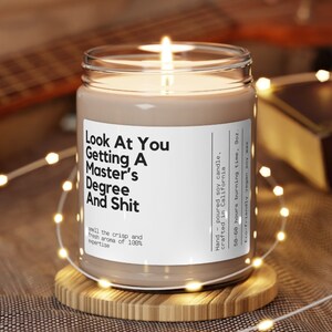 Graduation Gift, Masters Graduation Gift Masters Graduation Nursing School Grad Funny Grad Candle Look at You getting Master's degree