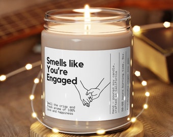 Smells Like You're Engaged Soy Wax Candle, Engagement Gift, Newly Engaged Couple Gift, Gift for Engagement, Engagement 9oz. Candle