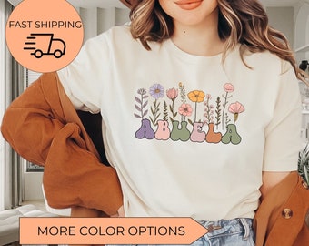 Abuela Shirt, Abuela Wildflowers Shirt, Abuela TShirt, Abuela T Shirt, Gift For Abuela,Mothers Day Gift For Abuela,Abuela Shirt,Abuela Gifts