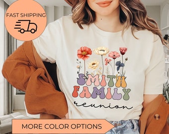 Family Reunion Shirt, Custom Family Reunion Shirts, Personalized Family Shirts,Reunited Shirts,Roots Run Deep,Wildflower Family Tree shirt