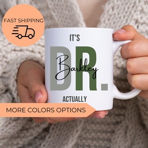 Custom Dr Coffee Mug, Gift for Doctor, Medical School Graduation Gift,Personalized Dr Mug, Physician Appreciation Gift Ideas