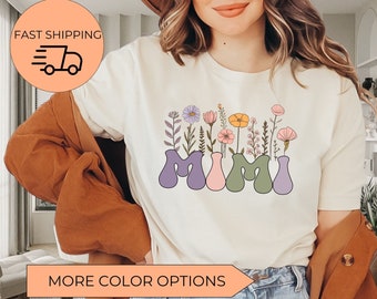 Mimi Shirt, Mimi Wildflowers Shirt, Mimi TShirt, Mimi T Shirt, Mimi Shirts, Gift For Mimi,Mothers Day Gift For Mimi,Grandma Shirt,Mimi Gifts