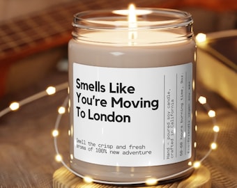 Smells Like You're Moving To London England Soy Wax Candle, Moving To London Gift, London Moving Gift, Eco Friendly 9oz. London Candle