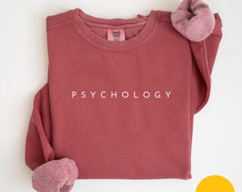 Comfort Colors Psychology Sweatshirt Psych Grad Gift Psychology Student Shirt Psychologist Sweatshirt Psychologist Gift Psychology Therapist