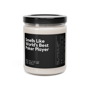 Smells Like World's Best Poker Play Soy Wax Candle, Funny Poker Gift, Gift For Poker Player, Poker Husband, Poker Lover Gift, 9oz. Candle Bild 2